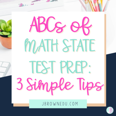 ABCs of math state test prep written on a white square